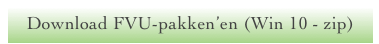 Download FVU-pakken’en (Win 10 - zip)